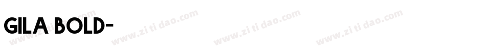 gila bold字体转换